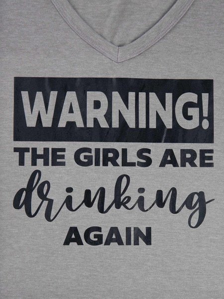 

Warning The Girls Are Drinking Again Tee, Gray, T-Shirts